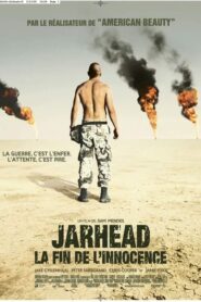 Jarhead : La Fin de l’innocence (2005)
