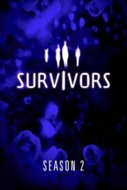 Survivors (2008): Temporada 2