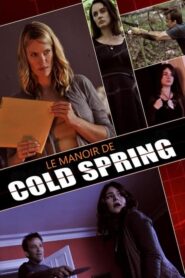 Le Manoir de Cold Spring (2013)