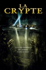 La Crypte (2005)