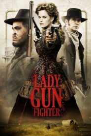 Lady Gun Fighter (2017)