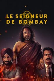Le Seigneur de Bombay (2018)