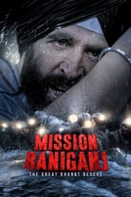 Mission Raniganj : Le grand sauvetage (2023)
