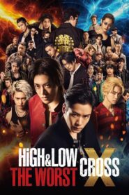 HiGH&LOW THE WORST X (2022)
